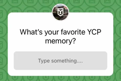 A screenshot from an Instagram Story Q&A: What's your favorite YCP memory? 