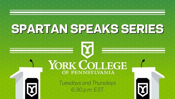 Text Reads: Spartan Speaks Series, York College of Pennsylvania, with a green background and illustrations of two speakers' podiums